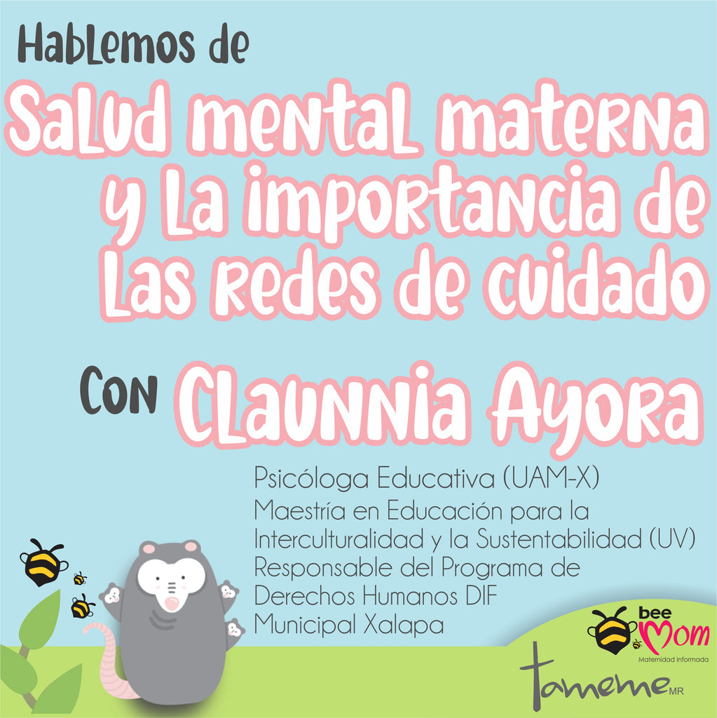 HABLEMOS DE... SALUD MENTAL MATERNA Y LA IMPORTANCIA DE LAS REDES DE CUIDADO